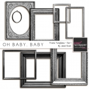 Oh Baby, Baby- Frame Templates Set 1