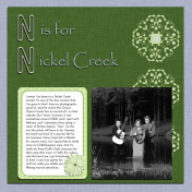 All About Music- N is for Nickel Creek