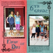 First Day of School- MK- 6th Grade