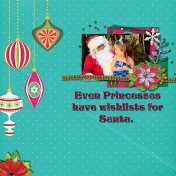 Even Princesses Have Wishes For Santa