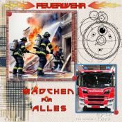 Feuerwehr- Mädchen für Alles