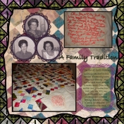 A Family Tradition-- Quilting