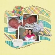 premature and precious