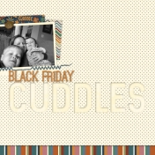 Black Friday Cuddles