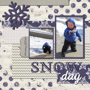January 2014- Snow Day!