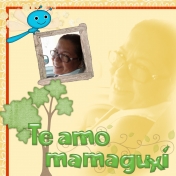 Te Amo, Mamaguxi