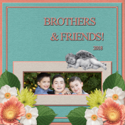 Brothers and Friends...5wd