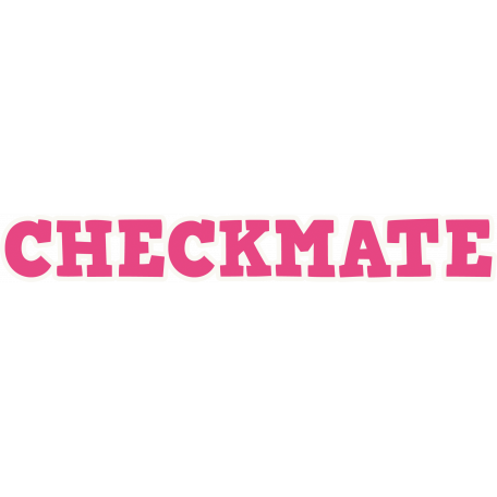 Checkmate - What's in a word!