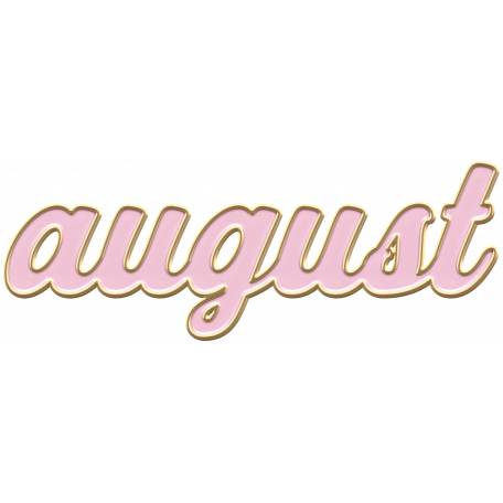 august word art