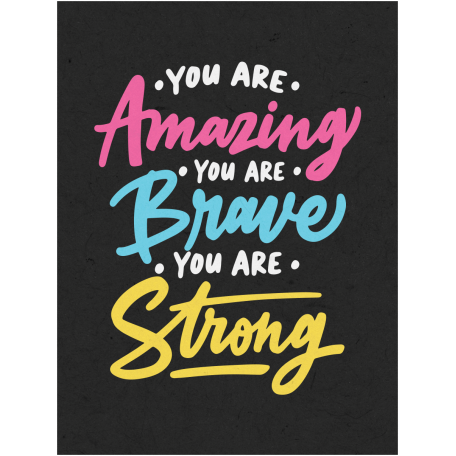 Toolbox Love Notes 2 - Your Are Amazing, Brave, Strong 3x4