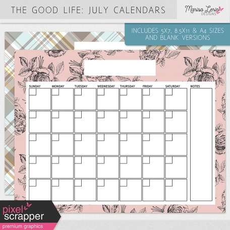 The Good Life: July Calendars Kit by Marisa Lerin graphics kit ...