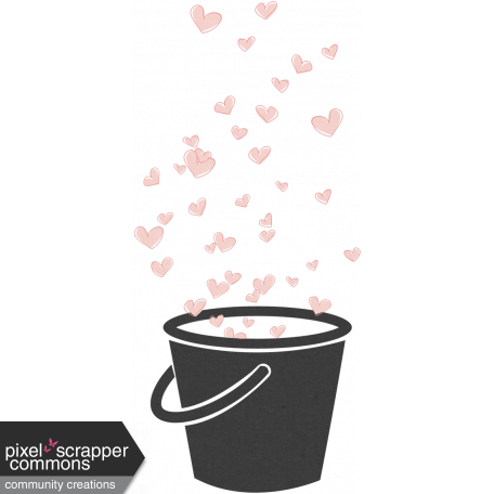 Bucket Of Love