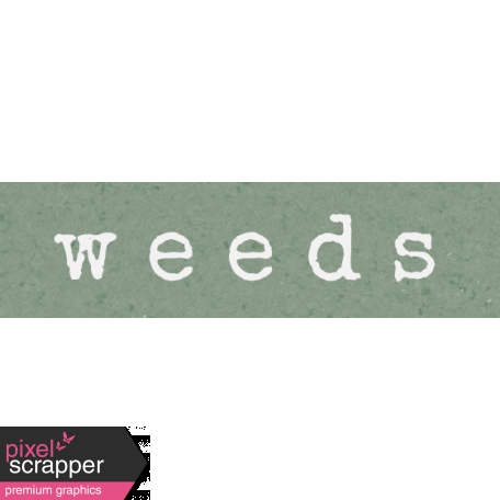 Fresh - Weeds Word Art