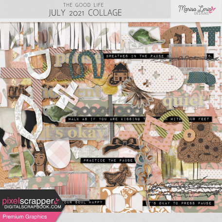 The Good Life: July 2021 Collage Kit