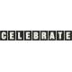 Celebrate Word Art