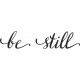 Already There- Word Art- Be Still