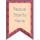 Peace Starts Here Banner