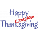 Happy Thanksgiving, Eh?- Happy Canadian Thanksgiving Wordart