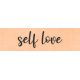 Be Yourself WS Self Love