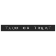 Good Life Oct 21_Label-Taco Or Treat Plastic