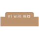 Malaysia Labels_Tab_We Were Here