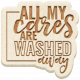 Water World Wood Word Art 4: All My Cares Are Washed Away