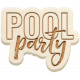 Water World Wood Word Art 6: Pool Party