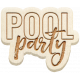 Water World Wood Word Art 6: Pool Party