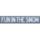 Winter Day Word Art- Fun in the Snow