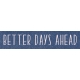 Spring Day Collab- April Showers Better Days Ahead Word Art