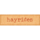 Orchard Traditions Hayrides Word Art Snippet