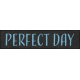 Coastal Spring Perfect Day Word Art Snippet