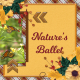 Nature&#039;s Ballet-B...5wd