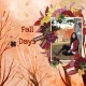 Fall days (Falling for you)